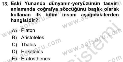 Tarihi Coğrafya Dersi 2022 - 2023 Yılı (Vize) Ara Sınav Soruları 13. Soru