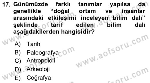 Tarihi Coğrafya Dersi 2022 - 2023 Yılı (Vize) Ara Sınav Soruları 17. Soru