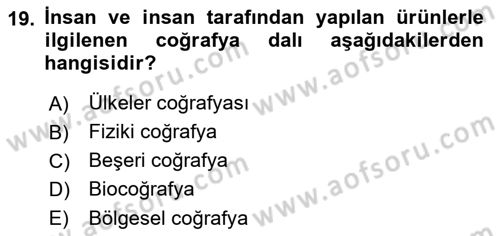 Tarihi Coğrafya Dersi 2022 - 2023 Yılı (Vize) Ara Sınav Soruları 19. Soru