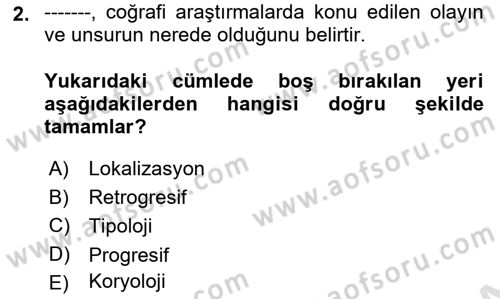 Tarihi Coğrafya Dersi 2022 - 2023 Yılı (Vize) Ara Sınav Soruları 2. Soru