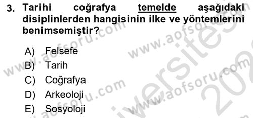 Tarihi Coğrafya Dersi 2022 - 2023 Yılı (Vize) Ara Sınav Soruları 3. Soru