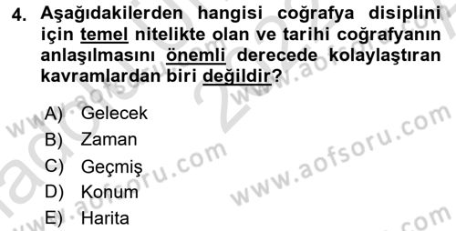 Tarihi Coğrafya Dersi 2022 - 2023 Yılı (Vize) Ara Sınav Soruları 4. Soru