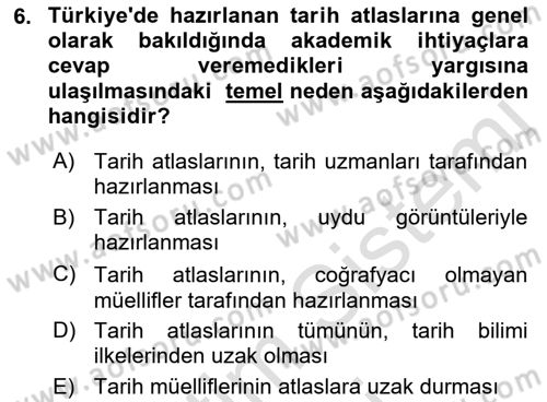 Tarihi Coğrafya Dersi 2022 - 2023 Yılı (Vize) Ara Sınav Soruları 6. Soru