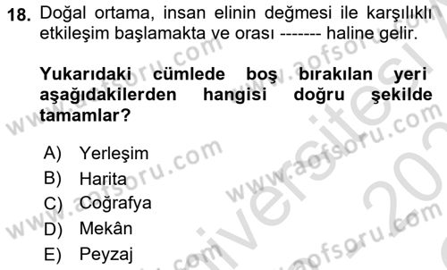 Tarihi Coğrafya Dersi 2022 - 2023 Yılı Yaz Okulu Sınav Soruları 18. Soru
