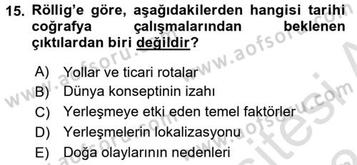 Tarihi Coğrafya Dersi 2023 - 2024 Yılı (Vize) Ara Sınav Soruları 15. Soru