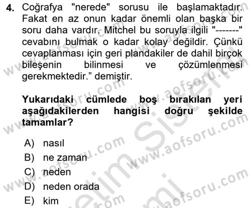 Tarihi Coğrafya Dersi 2023 - 2024 Yılı (Vize) Ara Sınav Soruları 4. Soru
