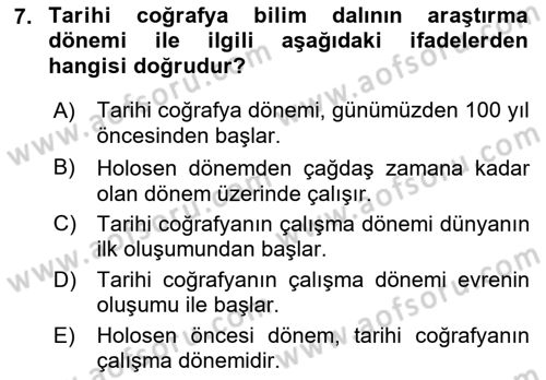 Tarihi Coğrafya Dersi 2023 - 2024 Yılı (Vize) Ara Sınav Soruları 7. Soru