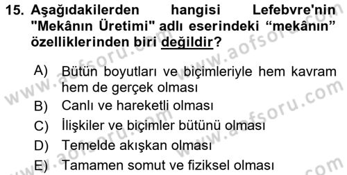 Tarihi Coğrafya Dersi 2023 - 2024 Yılı Yaz Okulu Sınav Soruları 15. Soru