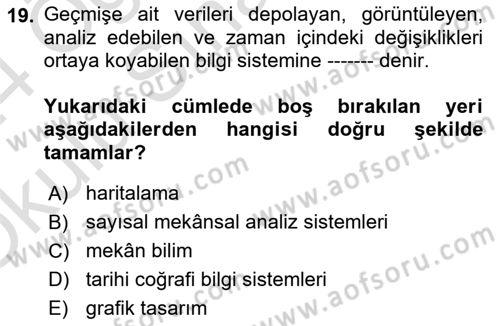 Tarihi Coğrafya Dersi 2023 - 2024 Yılı Yaz Okulu Sınav Soruları 19. Soru