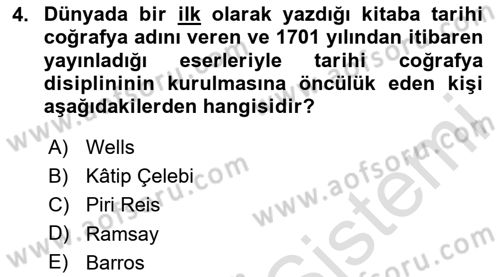 Tarihi Coğrafya Dersi 2023 - 2024 Yılı Yaz Okulu Sınav Soruları 4. Soru