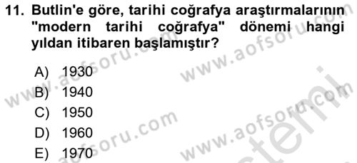 Tarihi Coğrafya Dersi Ara Sınavı Deneme Sınav Soruları 11. Soru