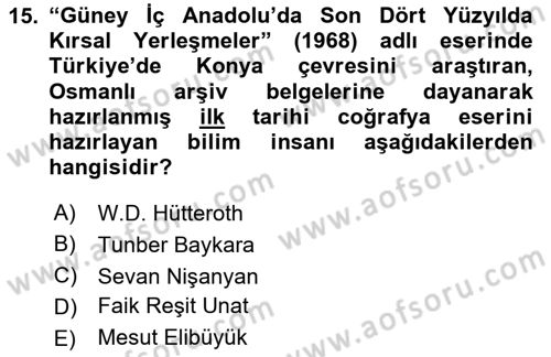 Tarihi Coğrafya Dersi 2024 - 2025 Yılı (Vize) Ara Sınav Soruları 15. Soru