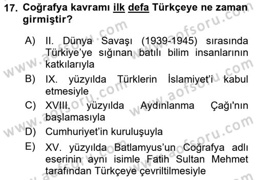Tarihi Coğrafya Dersi 2024 - 2025 Yılı (Vize) Ara Sınav Soruları 17. Soru