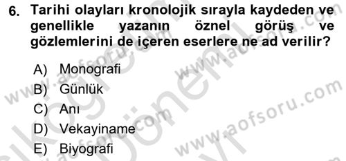Tarihi Coğrafya Dersi 2024 - 2025 Yılı (Final) Dönem Sonu Sınav Soruları 6. Soru