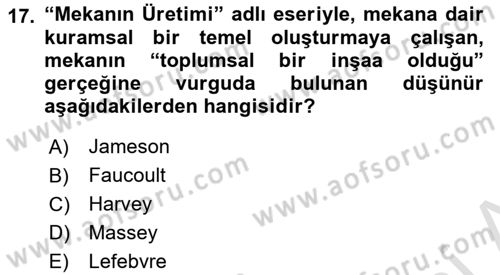Tarihi Coğrafya Dersi 2024 - 2025 Yılı Yaz Okulu Sınav Soruları 17. Soru