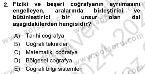 Tarihi Coğrafya Dersi 2024 - 2025 Yılı Yaz Okulu Sınav Soruları 2. Soru