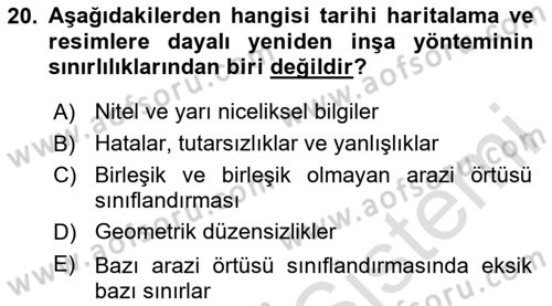 Tarihi Coğrafya Dersi 2024 - 2025 Yılı Yaz Okulu Sınav Soruları 20. Soru