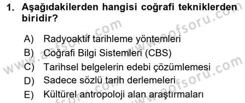 Tarihi Coğrafya Dersi 2025 - 2026 Yılı (Vize) Ara Sınav Soruları 1. Soru