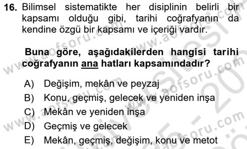 Tarihi Coğrafya Dersi 2025 - 2026 Yılı (Vize) Ara Sınav Soruları 16. Soru