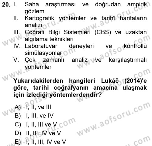 Tarihi Coğrafya Dersi 2025 - 2026 Yılı (Vize) Ara Sınav Soruları 20. Soru
