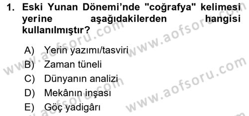 Tarihi Coğrafya Dersi 2025 - 2026 Yılı (Final) Dönem Sonu Sınav Soruları 1. Soru