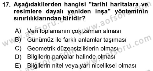 Tarihi Coğrafya Dersi 2025 - 2026 Yılı (Final) Dönem Sonu Sınav Soruları 17. Soru