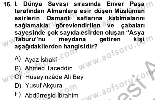 XIX. Yüzyıl Türk Dünyası Dersi 2013 - 2014 Yılı (Vize) Ara Sınav Soruları 16. Soru