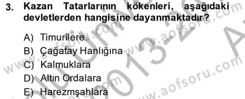 XIX. Yüzyıl Türk Dünyası Dersi 2013 - 2014 Yılı (Vize) Ara Sınav Soruları 3. Soru