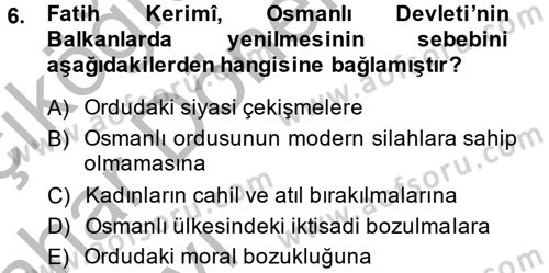 XIX. Yüzyıl Türk Dünyası Dersi 2013 - 2014 Yılı (Vize) Ara Sınav Soruları 6. Soru