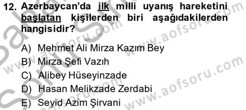 XIX. Yüzyıl Türk Dünyası Dersi 2013 - 2014 Yılı (Final) Dönem Sonu Sınav Soruları 12. Soru