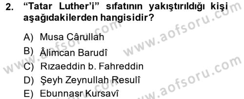 XIX. Yüzyıl Türk Dünyası Dersi 2013 - 2014 Yılı (Final) Dönem Sonu Sınav Soruları 2. Soru