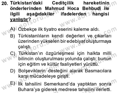 XIX. Yüzyıl Türk Dünyası Dersi 2013 - 2014 Yılı (Final) Dönem Sonu Sınav Soruları 20. Soru