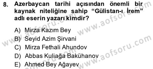 XIX. Yüzyıl Türk Dünyası Dersi 2013 - 2014 Yılı (Final) Dönem Sonu Sınav Soruları 8. Soru