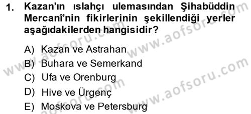 XIX. Yüzyıl Türk Dünyası Dersi 2014 - 2015 Yılı (Vize) Ara Sınavı 1. Soru