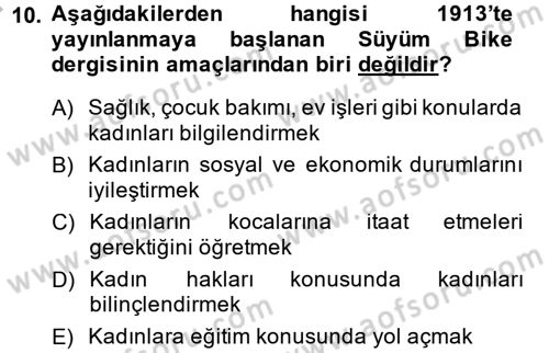 XIX. Yüzyıl Türk Dünyası Dersi 2014 - 2015 Yılı (Vize) Ara Sınavı 10. Soru