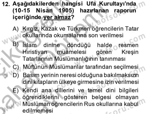 XIX. Yüzyıl Türk Dünyası Dersi 2014 - 2015 Yılı (Vize) Ara Sınavı 12. Soru