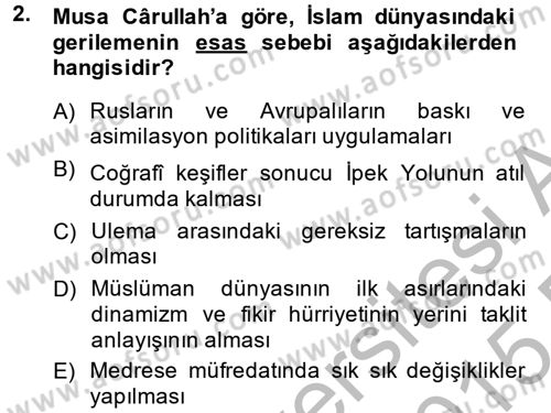 XIX. Yüzyıl Türk Dünyası Dersi 2014 - 2015 Yılı (Vize) Ara Sınavı 2. Soru