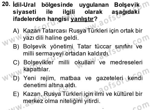 XIX. Yüzyıl Türk Dünyası Dersi 2014 - 2015 Yılı (Vize) Ara Sınavı 20. Soru