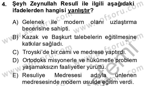 XIX. Yüzyıl Türk Dünyası Dersi 2014 - 2015 Yılı (Vize) Ara Sınavı 4. Soru