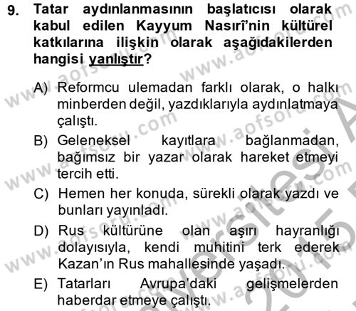 XIX. Yüzyıl Türk Dünyası Dersi 2014 - 2015 Yılı (Vize) Ara Sınavı 9. Soru