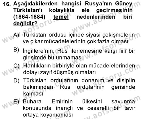 XIX. Yüzyıl Türk Dünyası Dersi 2014 - 2015 Yılı (Final) Dönem Sonu Sınav Soruları 16. Soru