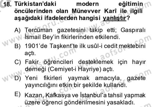 XIX. Yüzyıl Türk Dünyası Dersi 2014 - 2015 Yılı (Final) Dönem Sonu Sınav Soruları 18. Soru