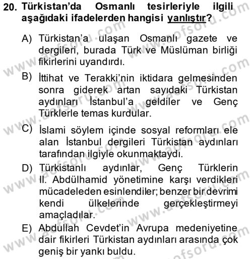 XIX. Yüzyıl Türk Dünyası Dersi 2014 - 2015 Yılı (Final) Dönem Sonu Sınav Soruları 20. Soru