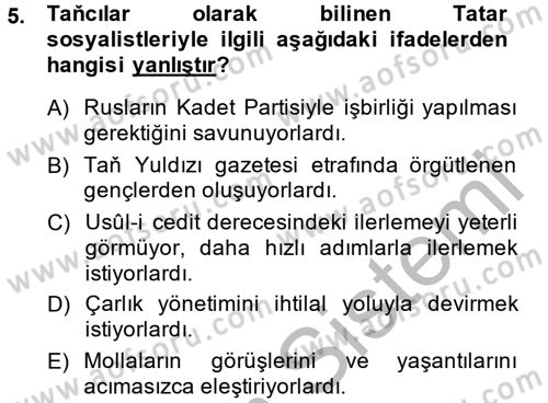 XIX. Yüzyıl Türk Dünyası Dersi 2014 - 2015 Yılı (Final) Dönem Sonu Sınav Soruları 5. Soru