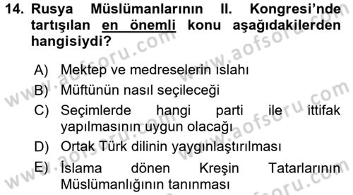 XIX. Yüzyıl Türk Dünyası Dersi 2015 - 2016 Yılı (Vize) Ara Sınav Soruları 14. Soru