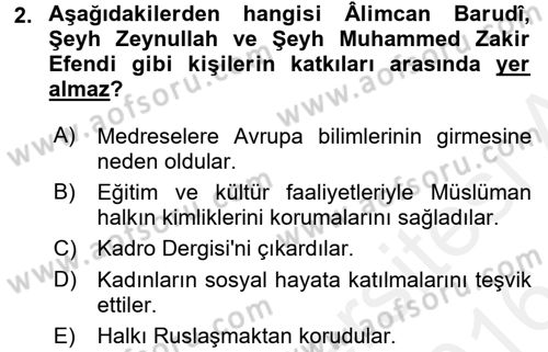 XIX. Yüzyıl Türk Dünyası Dersi 2015 - 2016 Yılı (Vize) Ara Sınav Soruları 2. Soru