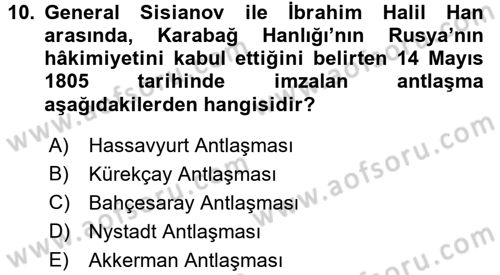 XIX. Yüzyıl Türk Dünyası Dersi 2015 - 2016 Yılı (Final) Dönem Sonu Sınav Soruları 10. Soru
