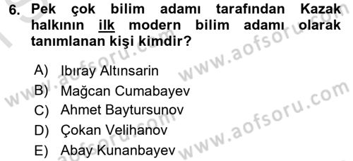 XIX. Yüzyıl Türk Dünyası Dersi 2015 - 2016 Yılı (Final) Dönem Sonu Sınav Soruları 6. Soru