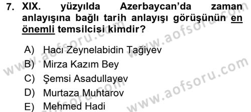 XIX. Yüzyıl Türk Dünyası Dersi 2015 - 2016 Yılı (Final) Dönem Sonu Sınav Soruları 7. Soru