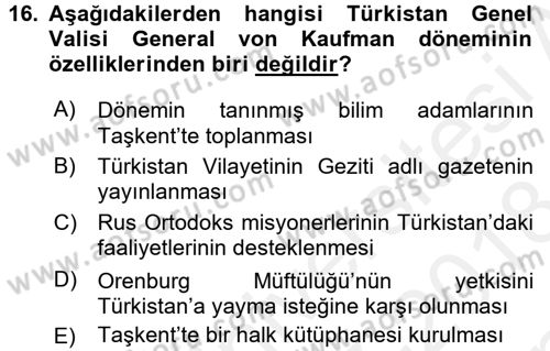 XIX. Yüzyıl Türk Dünyası Dersi 2017 - 2018 Yılı (Final) Dönem Sonu Sınav Soruları 16. Soru